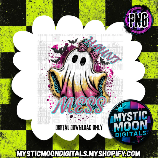 Haunt Mess PNG | Digital File | Digital Download Only