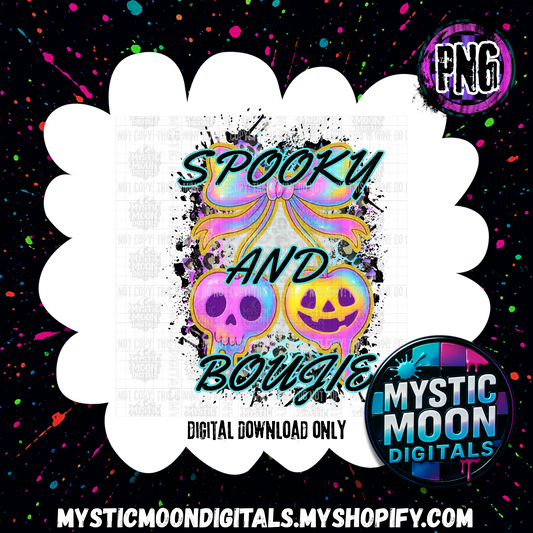 Spooky And Boujie PNG | Digital File | Digital Download Only