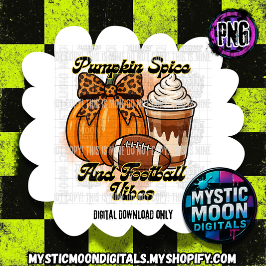 Pumpkin Spice and Football Vibes PNG | Digital File | Digital Download Only