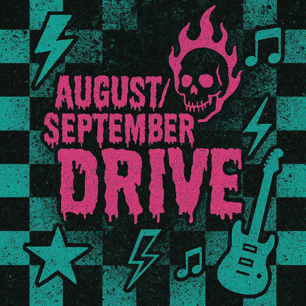 August/September Drive | Digital Files