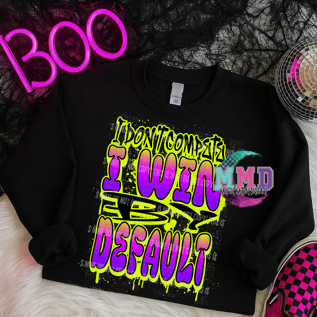 Win By Default PNG | Digital File | Digital Download Only