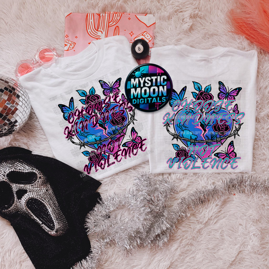 Choose Kindness Not Violence PNG | Digital File | Digital Download Only