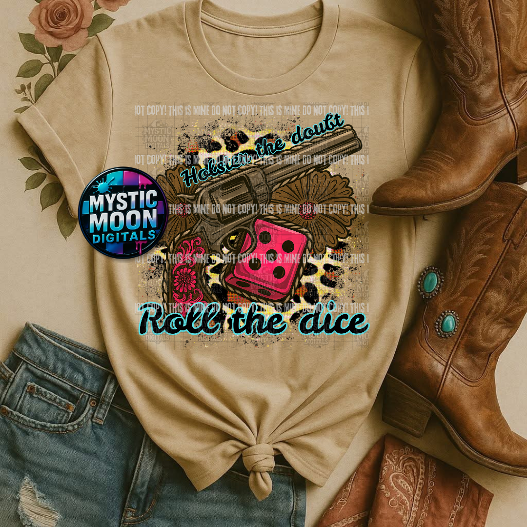 Holster The Doubt PNG | Digital File | Digital Download Only