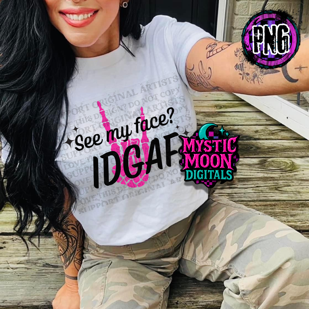IDGAF PNG | Digital File | Digital Download Only