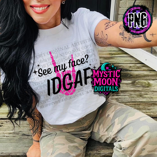 IDGAF PNG | Digital File | Digital Download Only