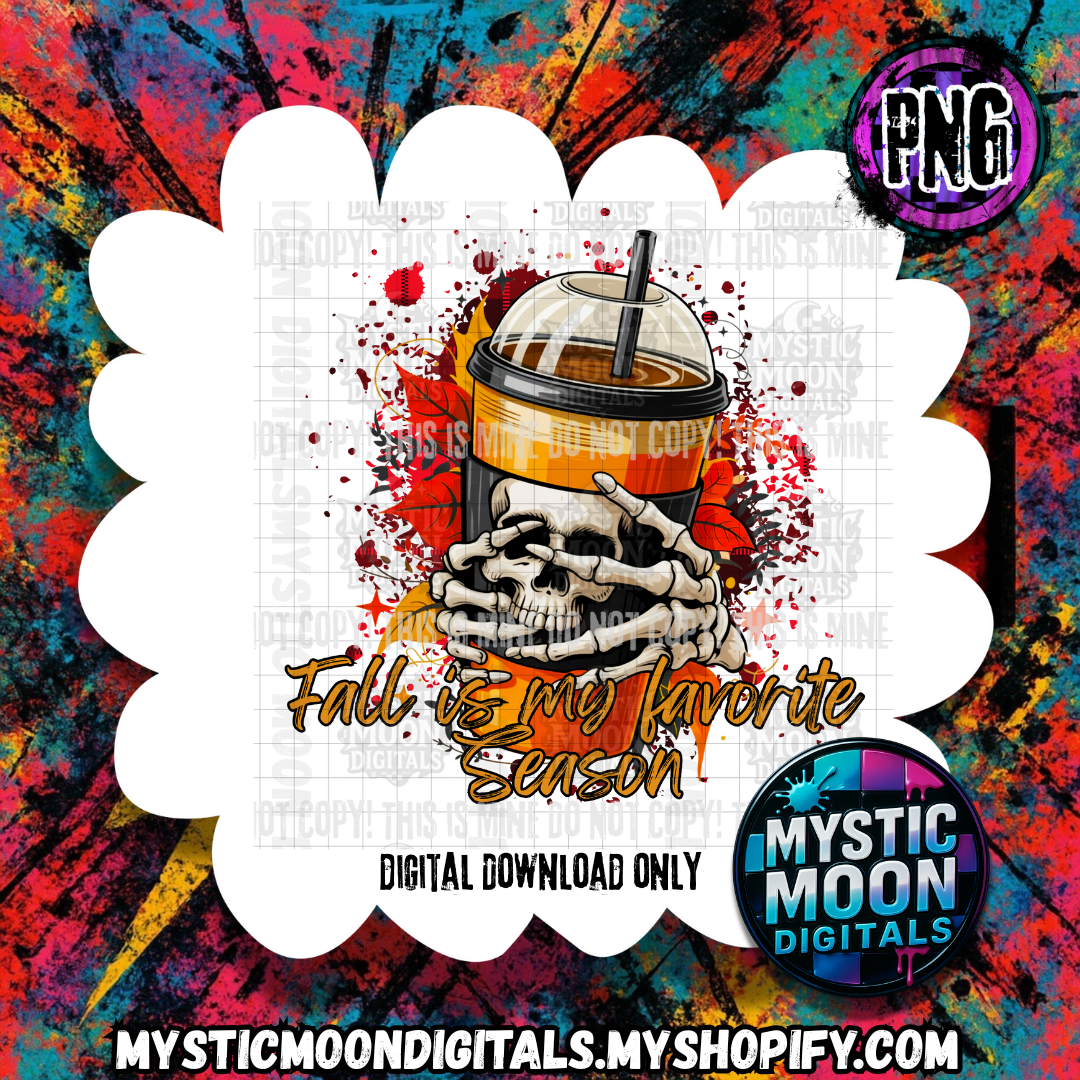 Fall Is My Favorite Season PNG | Digital File | Digital Download Only