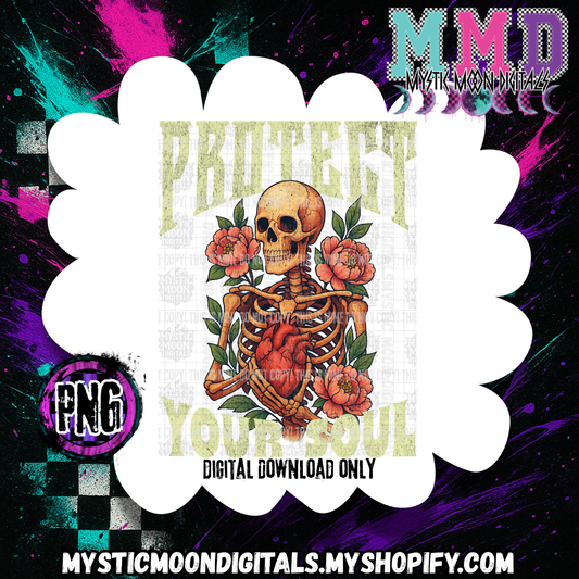 Protect Your Soul PNG | Digital File | Digital Download Only