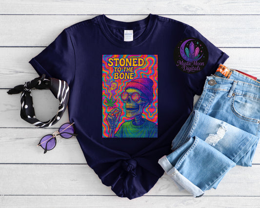 Stoned To The Bone PNG | Digital File | Digital Download Only