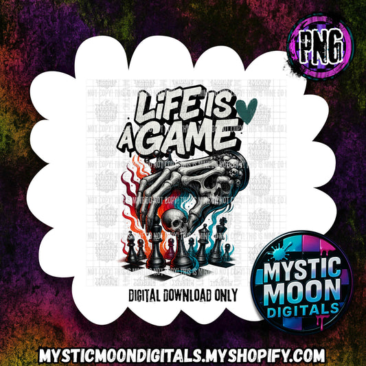 Life Is A Game PNG | Digital File | Digital Download Only