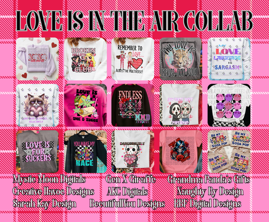 Love is in the air Collab | PNG | Collabs | Digital Files Only | Digital Download Only