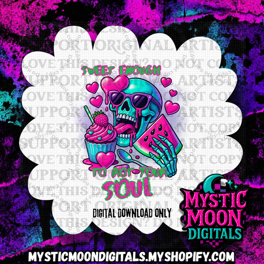 Sweet Enough PNG | Digital File | Digital Download Only